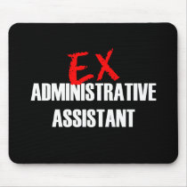 EX ADMIN ASST