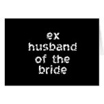 Ex-Husband of the Bride cards