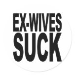 Ex-Wives Suck stickers