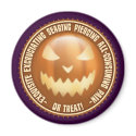 Excruciating Pain or Treat! magnets