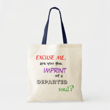 Excuse me... tote bag