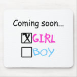 Expecting A Baby Girl Mousepads