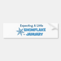 Expecting A Little Snowflake in January Maternity Bumper Stickers