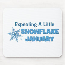 Expecting A Little Snowflake in January Maternity Mouse Pad