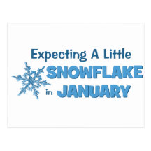 Expecting A Little Snowflake in January Maternity Postcards