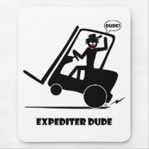 EXPEDITER DUDE 27 MOUSEPADS