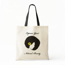 Express Your Natural Beauty- Fro Tote Bag