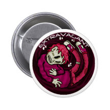 EXTRAVAGANT PINBACK BUTTON