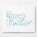 Extravaganza Groom's Father mousepads
