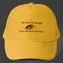 Eye for an eye Cap hats