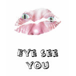 Eye see you t-shirts