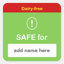 f1 - SAFE FOOD LABEL w/ Custom Name ~ DAIRY-FREE. Square Stickers