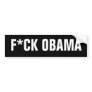 F*CK OBAMA BUMPER STICKERS