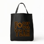 F*CK YEAH! Rallying Cry Orange Baseball Tshirt bags