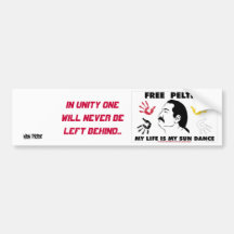 f-Peltier-SPEC, IN UNITY ONEWILL NEVER BELEFT B... Bumper Stickers