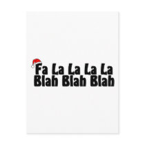 Fa La La La La Blah Blah Blah