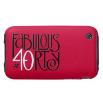 Fabulous 40 black white red iPhone 3 Tough 2