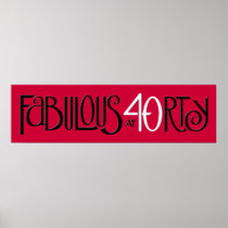 Fabulous 40 black white red Long Poster