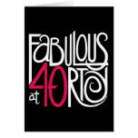 Fabulous at 40rty white Card