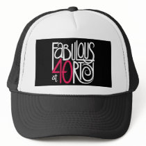Fabulous at 40rty white Hat