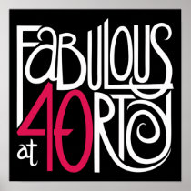 Fabulous at 40rty white Poster