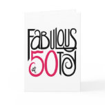 Fabulous at 50 Card