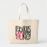 Fabulous at Forty Bag