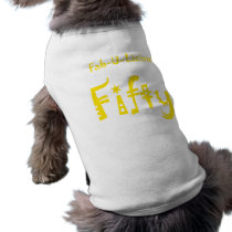 Fabulous Fifty 50th Birthday Gifts Doggie T Shirt