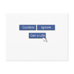 Facebook get a life postcards