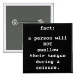 fact: not swallow tongue button