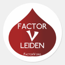 Factor V Leiden Awareness Round Stickers