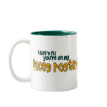 Faeces Roster (SHIT LIST) .......You're On It! mugs