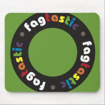 Fagtastic (Circle) Mousepad mousepads