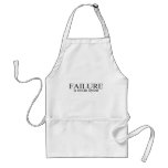 Failure Is Not An Option Apron