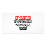 Failure...Not an Option...Chemist photo cards
