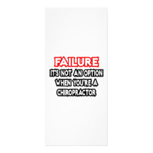 Failure...Not an Option...Chiropractor Rack Cards