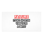 Failure...Not an Option...Dentist photo cards