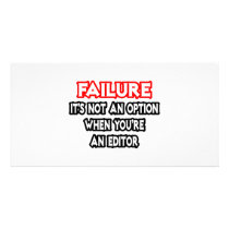 Failure...Not an Option...Editor