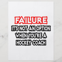 Failure...Not an Option...Hockey Coach Full Color Flyer