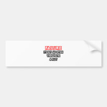 Failure...Not an Option...Pilot Bumper Stickers