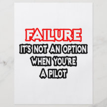 Failure...Not an Option...Pilot Personalised Flyer