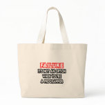 Failure...Not an Option...Programmer bags