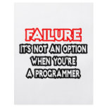 Failure...Not an Option...Programmer flyers