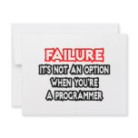Failure...Not an Option...Programmer invitations
