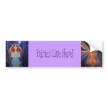 Fairies Live Here! Bumper sticker bumper stickers