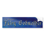 Fairy Godmother Bumper Sticker bumper stickers