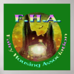 "Fairy Housing Association" Poster posters