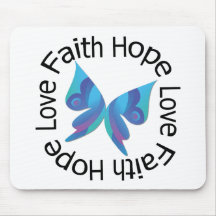 Faith Hope Love Blue Butterfly Mousepads