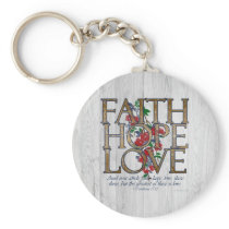 Faith Hope Love Christian Bible Verse Keychain