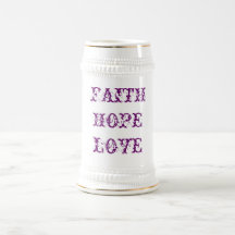 FAITH HOPE LOVE. COFFEE MUG